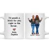 I'd Punch A Bitch For You Besties Best Friend Gift Cup, Friendship Personalized Mug I'd Punch A Bitch For You Besties Best Friend Gift Cup, Friendship Personalized Mug