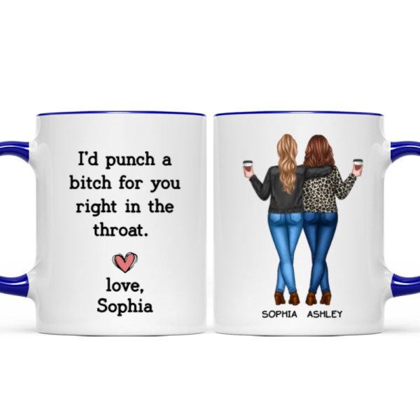 I'd Punch A Bitch For You Besties Best Friend Gift Cup, Friendship Personalized Mug I'd Punch A Bitch For You Besties Best Friend Gift Cup, Friendship Personalized Mug
