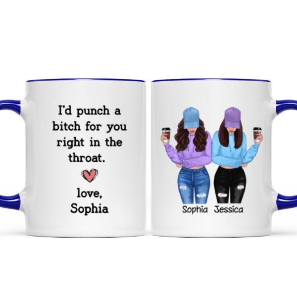 I'd Punch A Bitch For You Gift For Besties Cool Best Friends Friendship Cup Personalized Mug I'd Punch A Bitch For You Gift For Besties Cool Best Friends Friendship Cup Personalized Mug