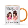 I'd Punch A Bitch For You Sassy Besties Personalized Mug, Funny Galentine's Day Gift For Best Friends, BFF I'd Punch A Bitch For You Sassy Besties Personalized Mug, Funny Galentine's Day Gift For Best Friends, BFF