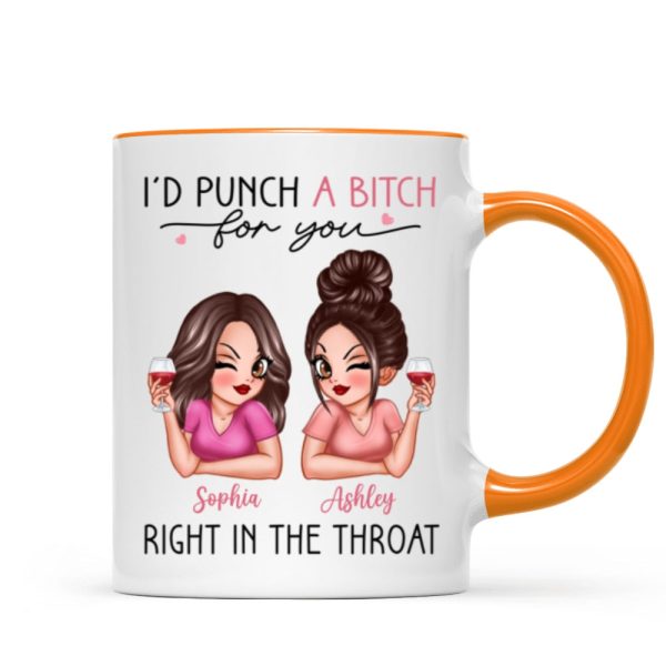 I'd Punch A Bitch For You Sassy Besties Personalized Mug, Funny Galentine's Day Gift For Best Friends, BFF I'd Punch A Bitch For You Sassy Besties Personalized Mug, Funny Galentine's Day Gift For Best Friends, BFF