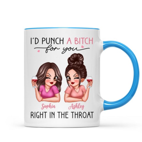 I'd Punch A Bitch For You Sassy Besties Personalized Mug, Funny Galentine's Day Gift For Best Friends, BFF I'd Punch A Bitch For You Sassy Besties Personalized Mug, Funny Galentine's Day Gift For Best Friends, BFF
