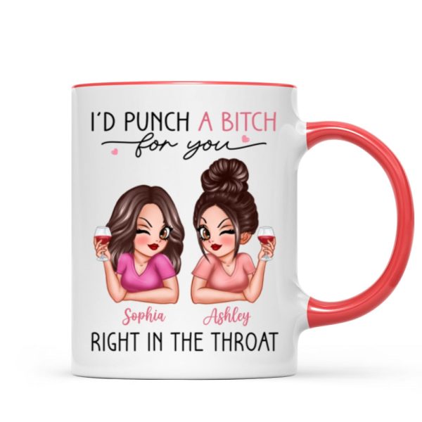I'd Punch A Bitch For You Sassy Besties Personalized Mug, Funny Galentine's Day Gift For Best Friends, BFF I'd Punch A Bitch For You Sassy Besties Personalized Mug, Funny Galentine's Day Gift For Best Friends, BFF