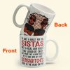 I'd Take A Bullet For You, Sistas - Personalized Mug I'd Take A Bullet For You, Sistas - Personalized Mug