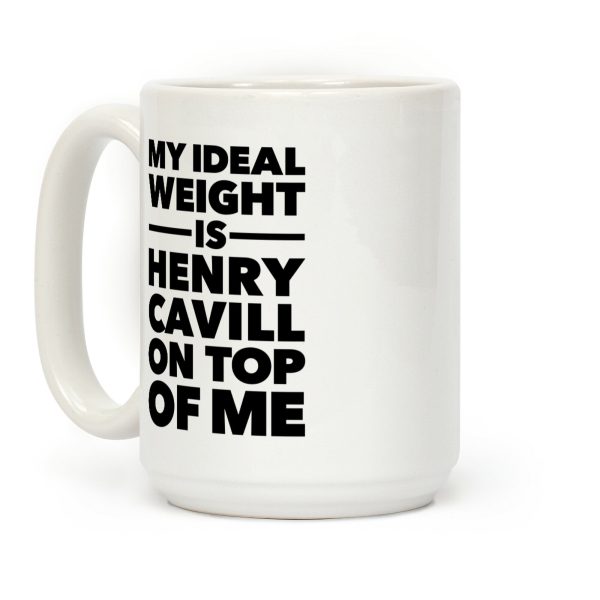 Ideal Weight (Henry Cavill) Coffee Mug Ideal Weight (Henry Cavill) Coffee Mug
