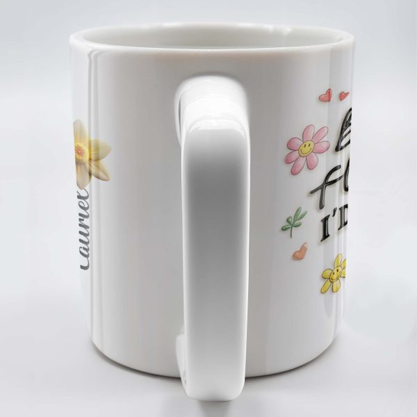 If Besties Were Flowers I'd Pick You Custom Mug - Personalized Custom Coffee Mug - BST059_MG If Besties Were Flowers I'd Pick You Custom Mug - Personalized Custom Coffee Mug - BST059_MG