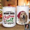 If Dogs Could Send Christmas Gifts Dog Mug
