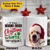If Dogs Could Send Christmas Gifts Dog Mug