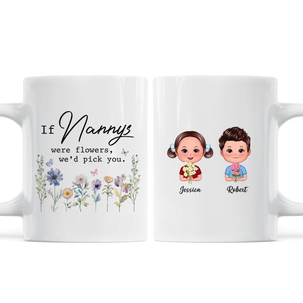 If Grandmas Were Flowers I'd Pick You Gift For Grandma Personalized Mug If Grandmas Were Flowers I'd Pick You Gift For Grandma Personalized Mug