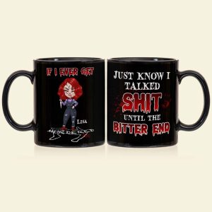 If I Ever Get Murdered Personalized Horror Mug, Gift For Her