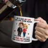 If I Had My Life to Live Over Again Couple - Personalized Mug If I Had My Life to Live Over Again Couple - Personalized Mug