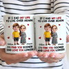 If I Had My Life to Live Over Again Couple - Personalized Mug If I Had My Life to Live Over Again Couple - Personalized Mug