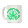If It Don't Stank It Ain't Dank Coffee Mug
