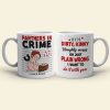 If It's Dirty Kinky Naughty Messy I Want To Do It With You - Personalized Couple Mug - Gift For Couple