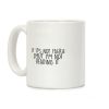 If It's Not Faerie Smut I'm Not Reading It Coffee Mug If It's Not Faerie Smut I'm Not Reading It Coffee Mug