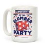 I'm A Member Of The Slumber Party Coffee Mug I'm A Member Of The Slumber Party Coffee Mug