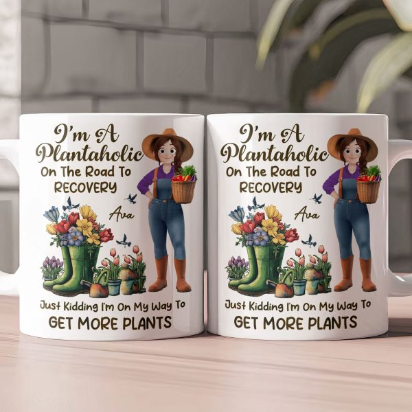 I'm A Plantaholic On The Road To Recovery - Personalized Mug I'm A Plantaholic On The Road To Recovery - Personalized Mug