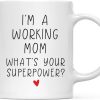 I'm a Working Mom What's Your Superpower Coffee Mug Funny Gift for Work Mom I'm a Working Mom What's Your Superpower Coffee Mug Funny Gift for Work Mom