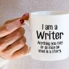 I'm a Writer Anything May Be Used in a Story Coffee Mug Funny Writer Gift I'm a Writer Anything May Be Used in a Story Coffee Mug Funny Writer Gift