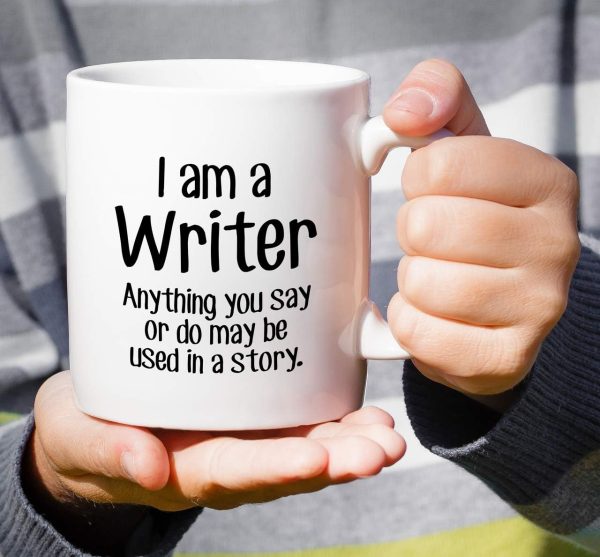 I'm a Writer Anything May Be Used in a Story Coffee Mug Funny Writer Gift I'm a Writer Anything May Be Used in a Story Coffee Mug Funny Writer Gift