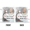 I'm Always With You Memorial Mug With Cardinal Birds - Personalized Custom Coffee Mug - HME151_MG I'm Always With You Memorial Mug With Cardinal Birds - Personalized Custom Coffee Mug - HME151_MG