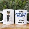 I'm An Airplane Pilot Yes I Look Down On You, Pilot White Mug Gift
