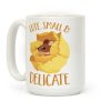 I'm cute, Small, And Delicate Coffee Mug I'm cute, Small, And Delicate Coffee Mug