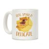 I'm cute, Small, And Delicate Coffee Mug I'm cute, Small, And Delicate Coffee Mug