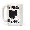 I'm From Ope-hio Coffee Mug I'm From Ope-hio Coffee Mug
