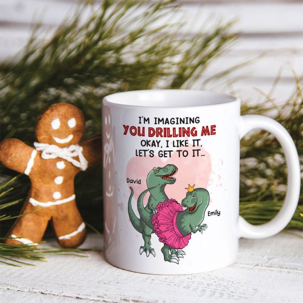 I'm Imagining You Drilling Me Personalized Naughty Dinosaur Couple Mug, Gift For Couple