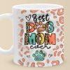 I'm Just A Full-Time Dog Mom - Dog Personalized Custom 3D Inflated Effect Printed Mug - Gift For Pet Owners, Pet Lovers I'm Just A Full-Time Dog Mom - Dog Personalized Custom 3D Inflated Effect Printed Mug - Gift For Pet Owners, Pet Lovers
