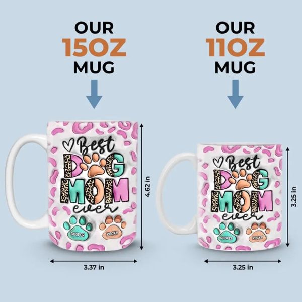 I'm Just A Full-Time Dog Mom - Dog Personalized Custom 3D Inflated Effect Printed Mug - Gift For Pet Owners, Pet Lovers I'm Just A Full-Time Dog Mom - Dog Personalized Custom 3D Inflated Effect Printed Mug - Gift For Pet Owners, Pet Lovers