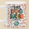 I'm Just A Full-Time Dog Mom - Dog Personalized Custom 3D Inflated Effect Printed Mug - Gift For Pet Owners, Pet Lovers I'm Just A Full-Time Dog Mom - Dog Personalized Custom 3D Inflated Effect Printed Mug - Gift For Pet Owners, Pet Lovers
