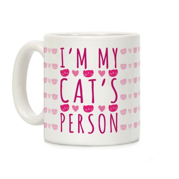 I'm My Cat's Person Coffee Mug I'm My Cat's Person Coffee Mug