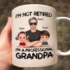 I'm Not Retired I'm A Professional Grandpa Personalized Mug, Retirement Gift For Grandpa
