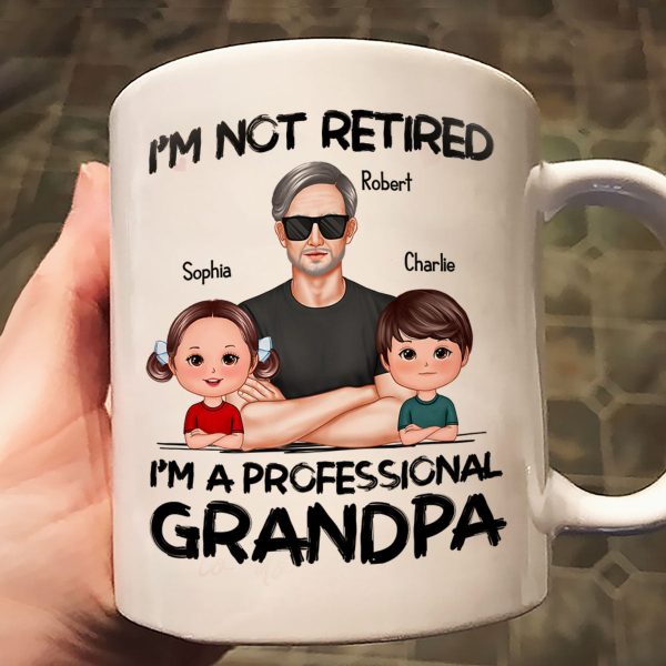 I'm Not Retired I'm A Professional Grandpa Personalized Mug, Retirement Gift For Grandpa