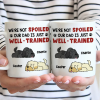 I'm Not Spoiled My Dad Mom Is Just Well Trained - Personalized Mug I'm Not Spoiled My Dad Mom Is Just Well Trained - Personalized Mug