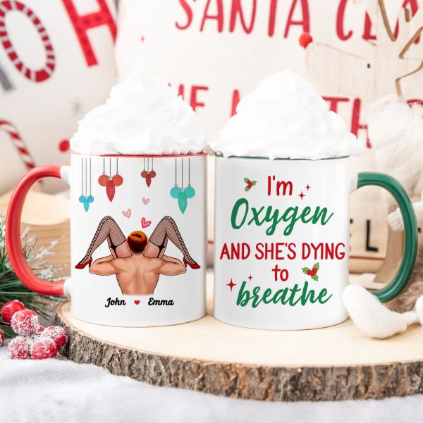 I'm Oxygen And She's Dying To Breath, Couple Gift, Personalized Accent Mug, Funny Couple Mug, Christmas Gift I'm Oxygen And She's Dying To Breath, Couple Gift, Personalized Accent Mug, Funny Couple Mug, Christmas Gift