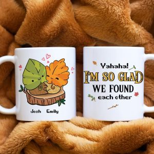 I'm So Glad We Found Each Other, Personalized Mug, Gift For Couple, 01NAHN290623