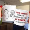 I'm Sorry For Annoying You Personalized Mug, Friends Gift