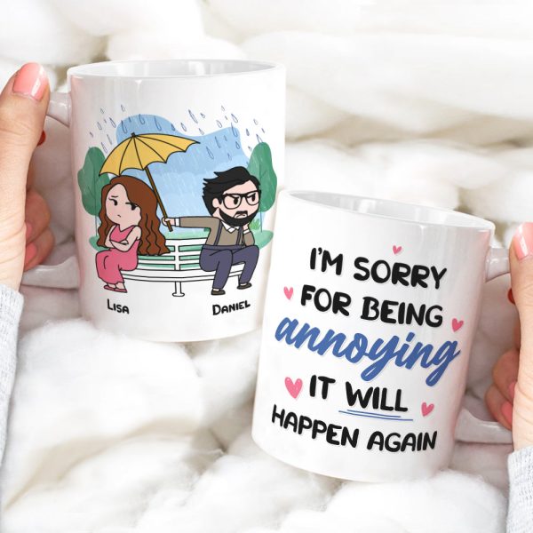 I'm Sorry For Being Annoying - Personalized Couple Mug - Gift For Couple
