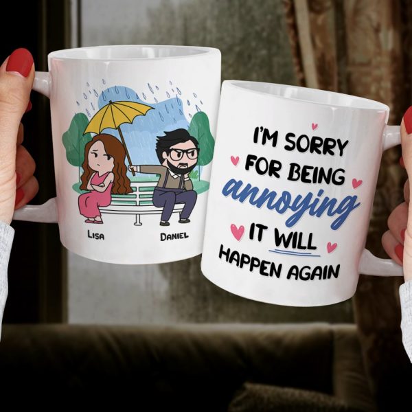 I'm Sorry For Being Annoying - Personalized Couple Mug - Gift For Couple