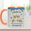 I'm Sure I Own You - Personalized Accent Mug - Gift For Pet Lovers HH01 I'm Sure I Own You - Personalized Accent Mug - Gift For Pet Lovers HH01