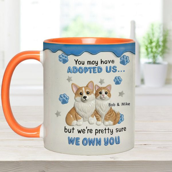 I'm Sure I Own You - Personalized Accent Mug - Gift For Pet Lovers HH01 I'm Sure I Own You - Personalized Accent Mug - Gift For Pet Lovers HH01