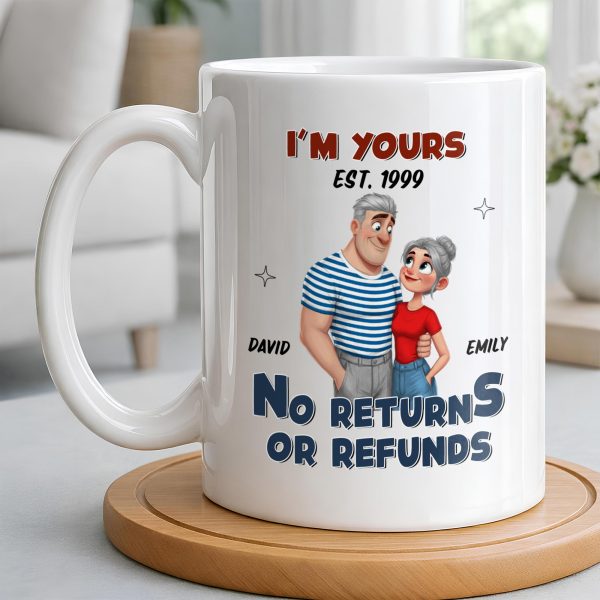I'm Yours No Returns Or Refunds Cartoon Couple Design - Personalized Custom Coffee Mug - CPL1353_MG I'm Yours No Returns Or Refunds Cartoon Couple Design - Personalized Custom Coffee Mug - CPL1353_MG