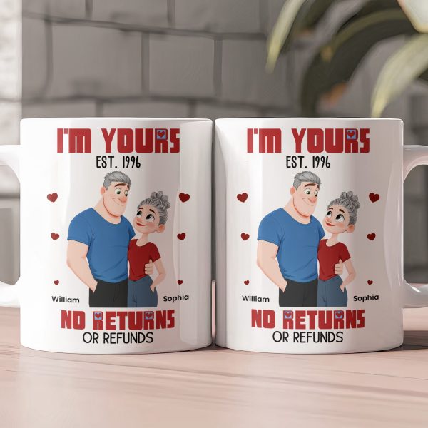 I'm Yours No Returns Or Refunds New Version Cartoon Couple - Personalized Mug