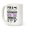 In A Committed Relationship with the Darkness Coffee Mug In A Committed Relationship with the Darkness Coffee Mug