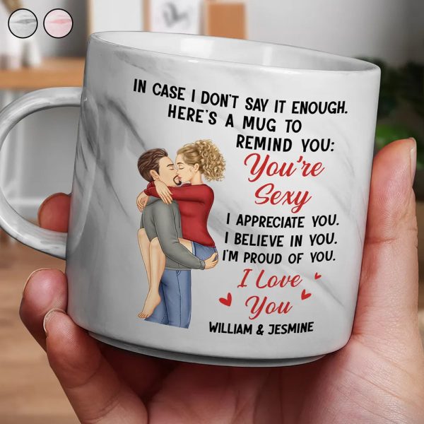 In Case I Don't Say It Enough Couples - Personalized Marble Mug In Case I Don't Say It Enough Couples - Personalized Marble Mug