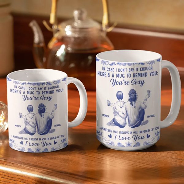 In Case I Don't Say It Enough Couples Toile - Personalized White Edge-to-Edge Mug In Case I Don't Say It Enough Couples Toile - Personalized White Edge-to-Edge Mug