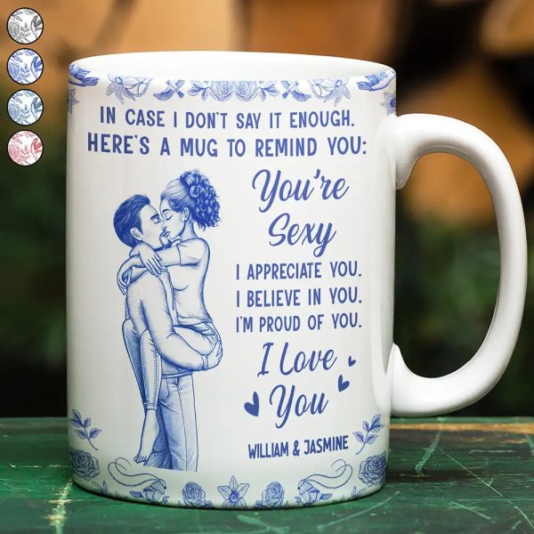 In Case I Don't Say It Enough Kising Couples Toile - Personalized White Edge-to-Edge Mug In Case I Don't Say It Enough Kising Couples Toile - Personalized White Edge-to-Edge Mug